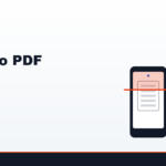 How to Scan a Document With Your Phone and Save as PDF