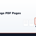 How to Rearrange PDF Pages (and Why the Order Scrambles)